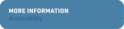 More information Accessibility