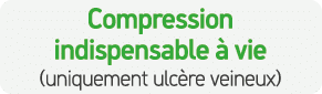 Compression indispensable  vie (uniquement ulc re veineux)