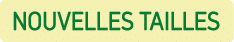 NOUVELLES TAILLES
