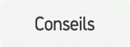 Conseils