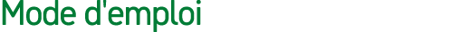 Mode d'emploi