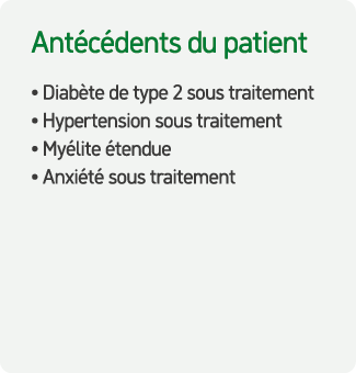 Ant c dents du patient • Diab te de type 2 sous traitement • Hypertension sous traitement • My lite tendue • Anxi t ...