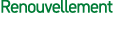 Renouvellement