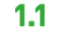 1 1