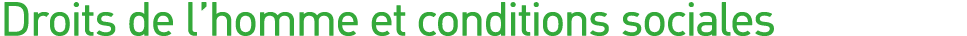 Droits de l homme et conditions sociales 