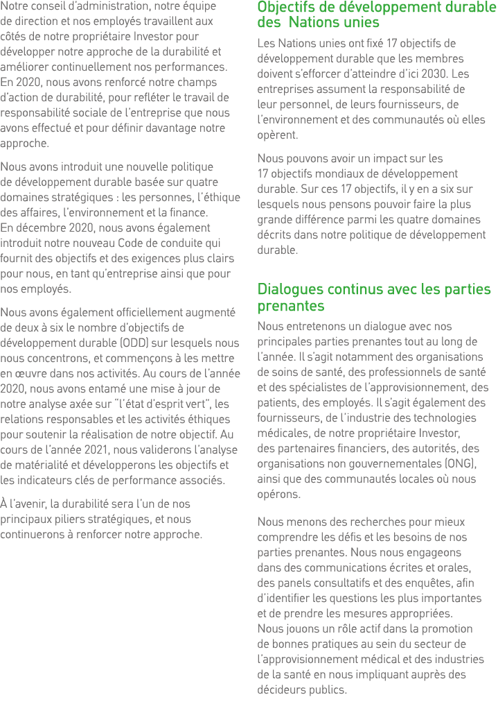 Notre conseil d administration, notre équipe de direction et nos employés travaillent aux côtés de notre propriétaire   