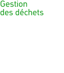 Gestion des déchets 