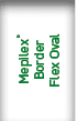 Mepilex® Border Flex Oval 