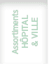 Assortiments H pital & Ville 