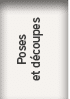 Poses et d coupes 