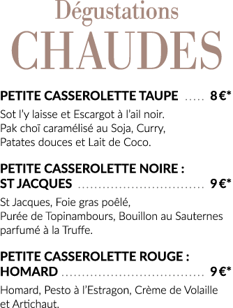 Dégustations chaudes Petite Casserolette Taupe  8  * Sot l y laisse et Escargot à l ail noir  Pak choï caramélisé au    
