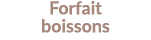 Forfait boissons