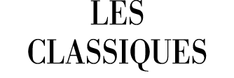 LES CLASSIQUES