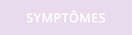 symptômes