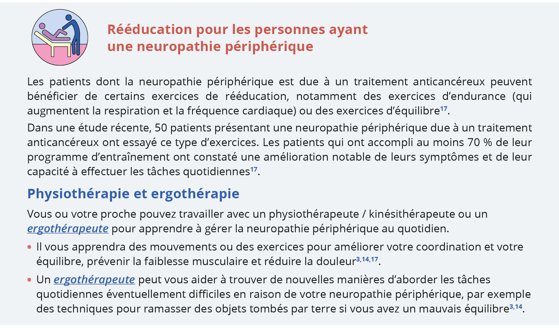 ,Rééducation pour les personnes ayant une neuropathie périphérique,Les patients dont la neuropathie périphérique est   