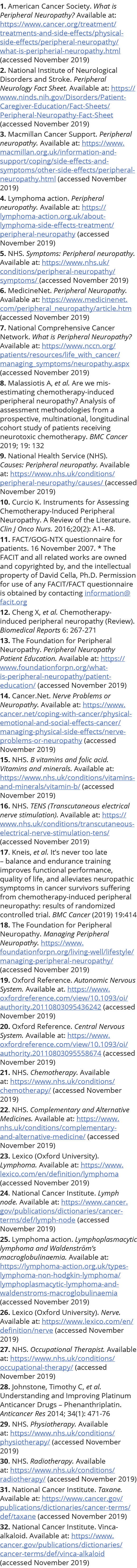 1  American Cancer Society  What is Peripheral Neuropathy  Available at: https:  www cancer org treatment treatments-   