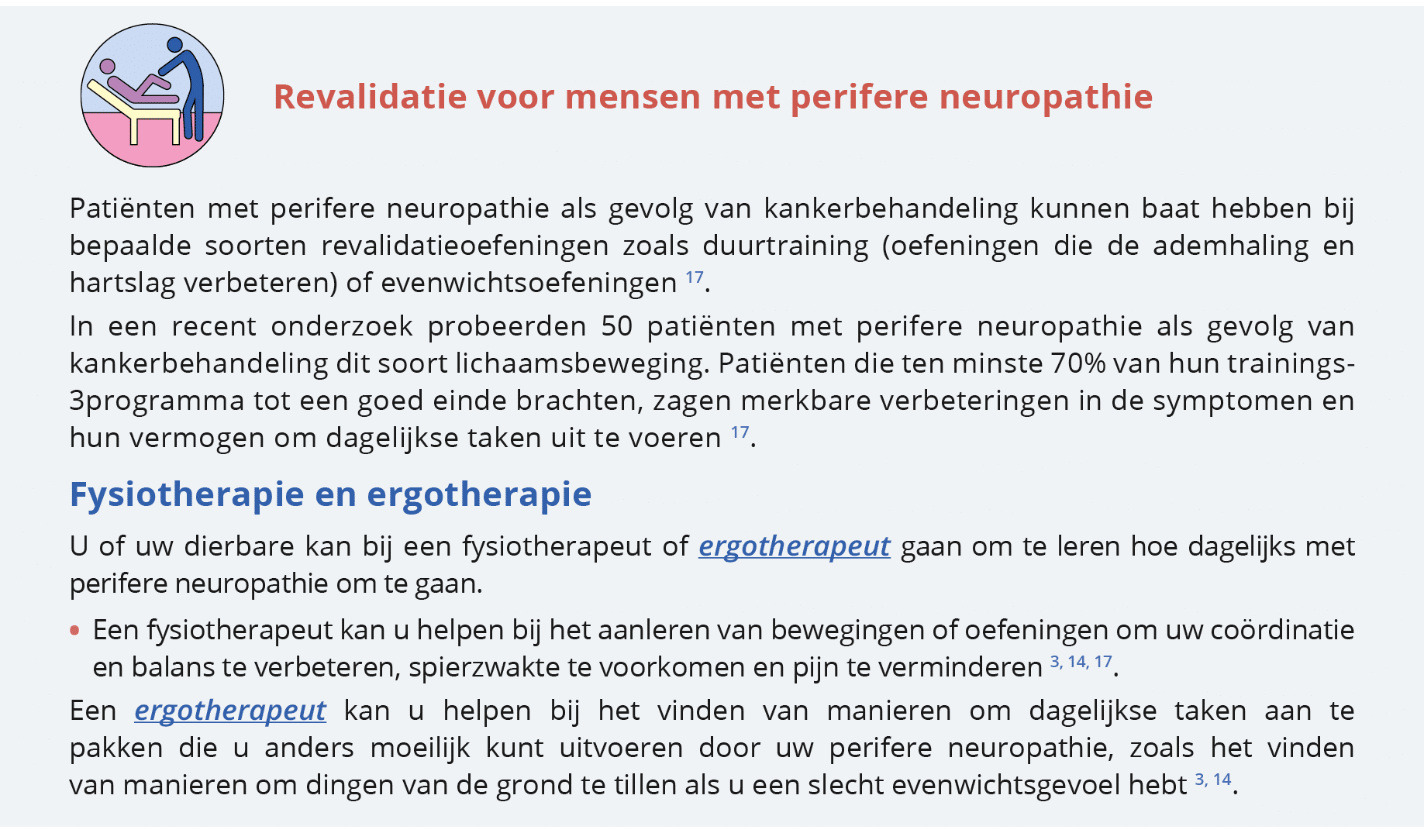  , Revalidatie voor mensen met perifere neuropathie, Patiënten met perifere neuropathie als gevolg van kankerbehandel   